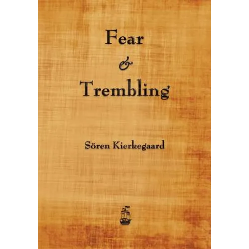 Fear and Trembling