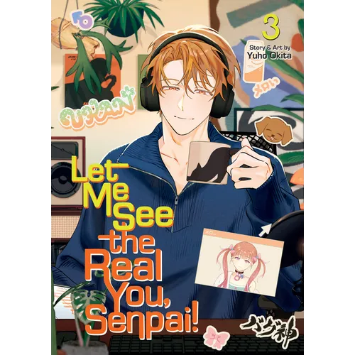 Let Me See the Real You, Senpai! Vol. 3