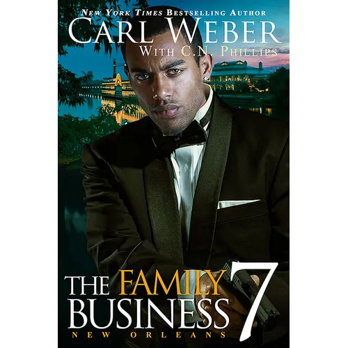 The Family Business 7: New Orleans