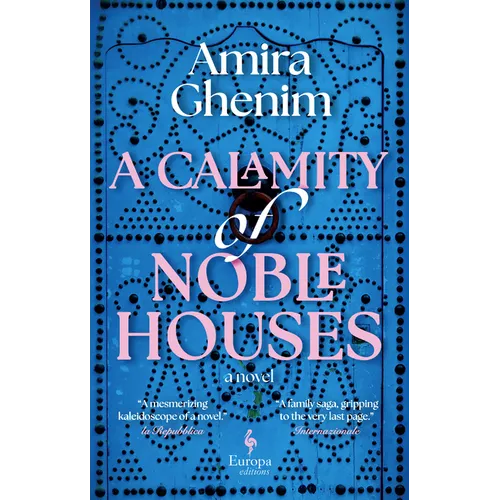 A Calamity of Noble Houses