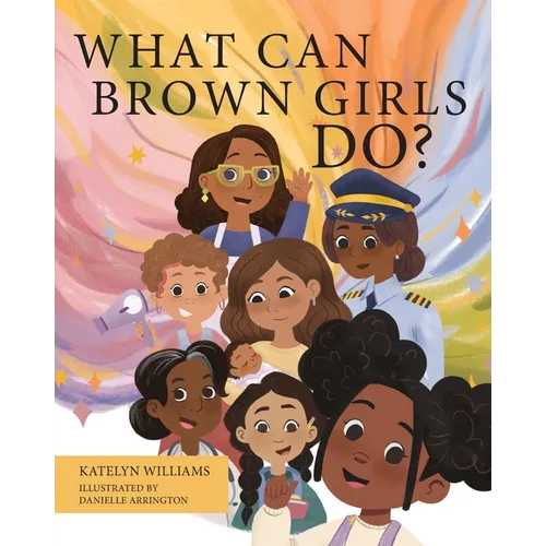 What Can Brown Girls Do?