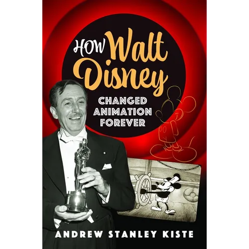 How Walt Disney Changed Animation Forever