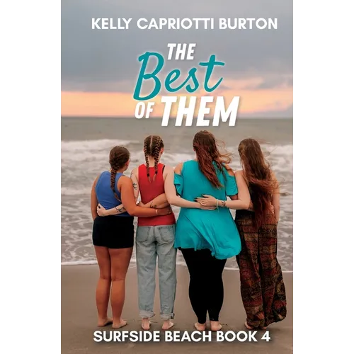The Best of Them: Surfside Beach Book 4