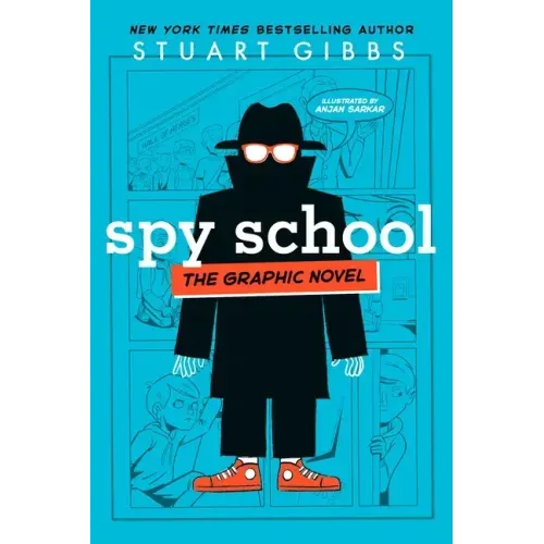 Spy School the Graphic Novel