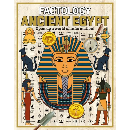Factology: Ancient Egypt: Open Up a World of Information!