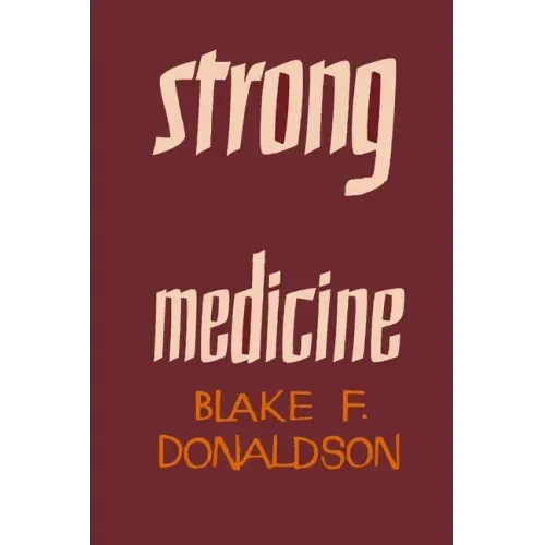 Strong Medicine