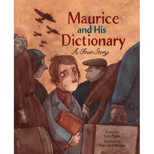 Maurice and His Dictionary: A True Story
