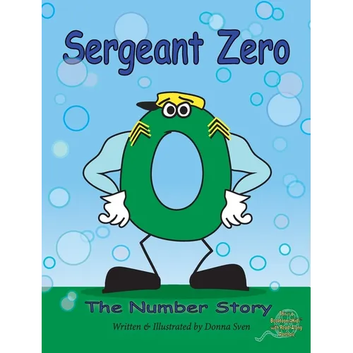 Sergeant Zero: The Number Story