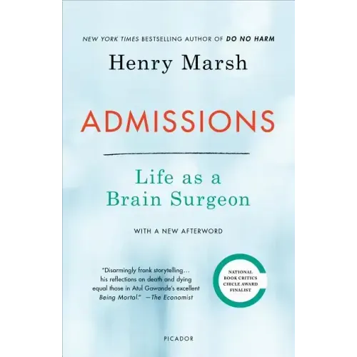 Admissions: Life as a Brain Surgeon