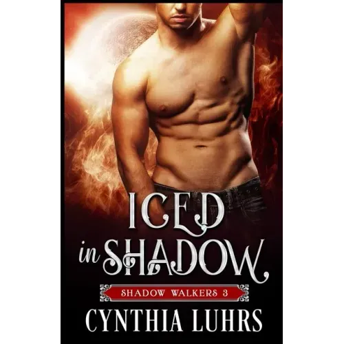 Iced in Shadow: A Shadow Walkers Holiday Novella