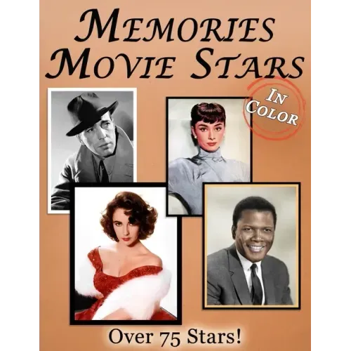 Memories: Movie Stars Memory Lane For Seniors with Dementia [In Color, Large Print Picture Book]