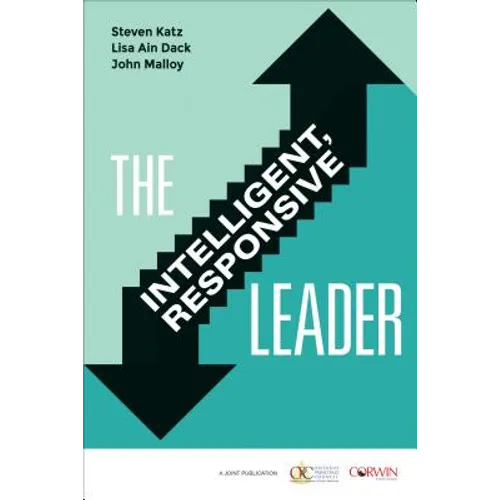 The Intelligent, Responsive Leader