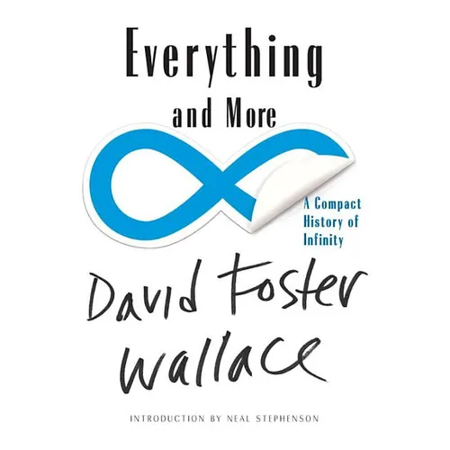 Everything and More: A Compact History of Infinity
