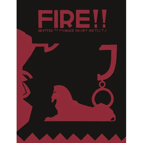 Fire!! A Quarterly Devoted to the Younger Negro Artists