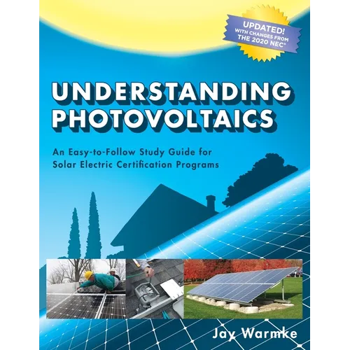 Understanding Photovoltaics: Designing and Installing Residential Solar Systems (2021)