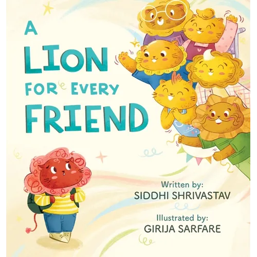 A Lion For Every Friend