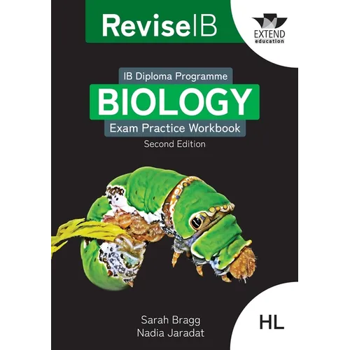 Revise IB: Biology Exam Practice Workbook - Higher Level (Second Edition)