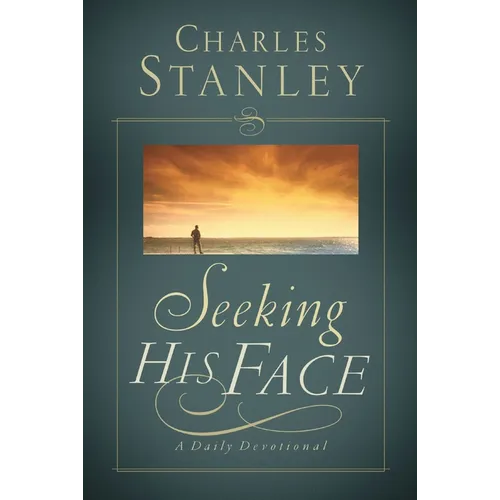 The Seeking His Face: A Daily Devotional