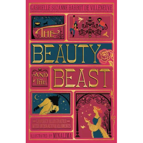 Beauty and the Beast, the (Minalima Edition): (Illustrated with Interactive Elements)