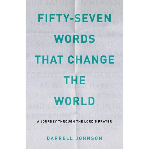 Fifty-Seven Words That Change The World