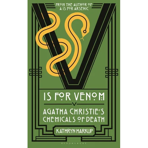 V Is for Venom: Agatha Christie's Chemicals of Death