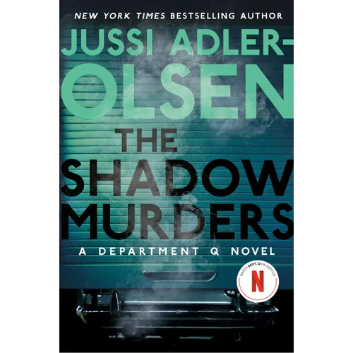 The Shadow Murders: A Department Q Novel