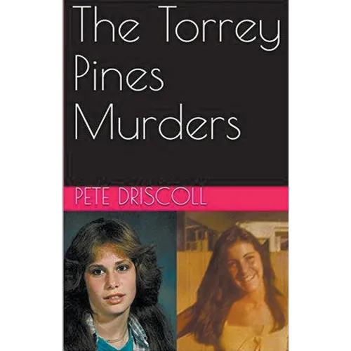 The Torrey Pines Murders