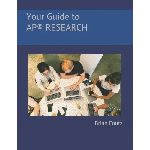 Your Guide to AP(R) Research