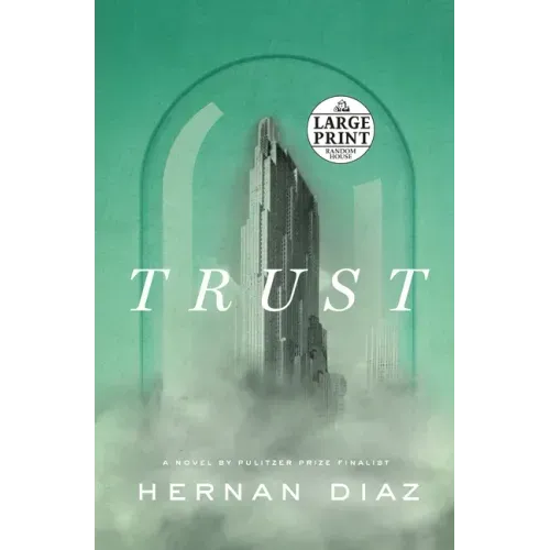 Trust (Pulitzer Prize Winner)