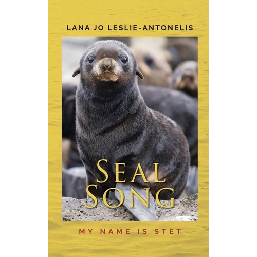Seal Song: My name is Stet