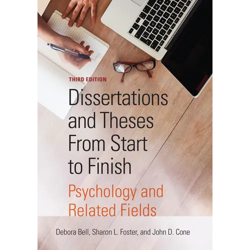 Dissertations and Theses from Start to Finish: Psychology and Related Fields - Paperback