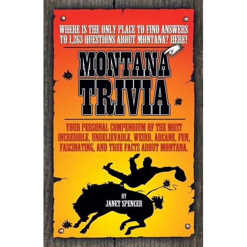 Montana Trivia