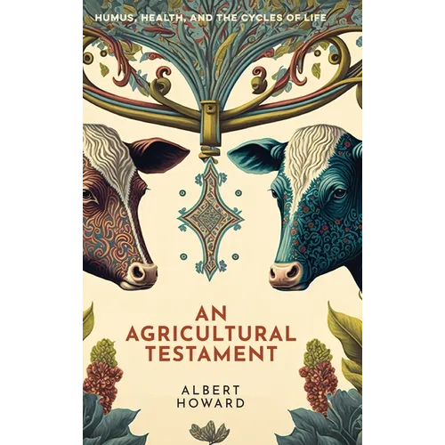 An Agricultural Testament