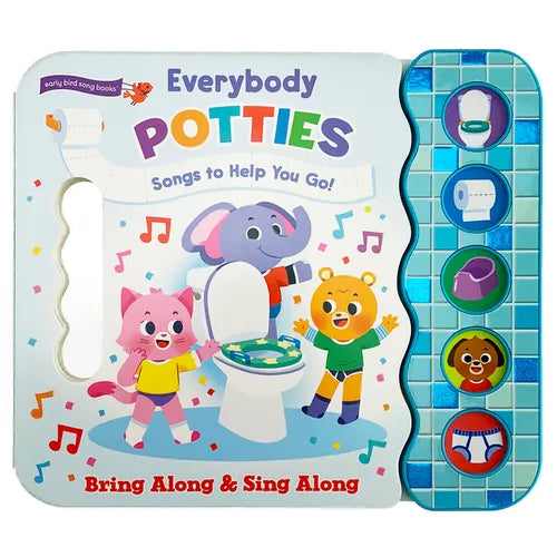 Everybody Potties: Songs to Help You Go