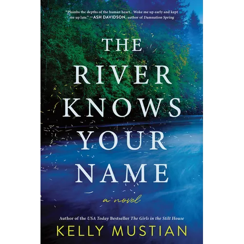 The River Knows Your Name