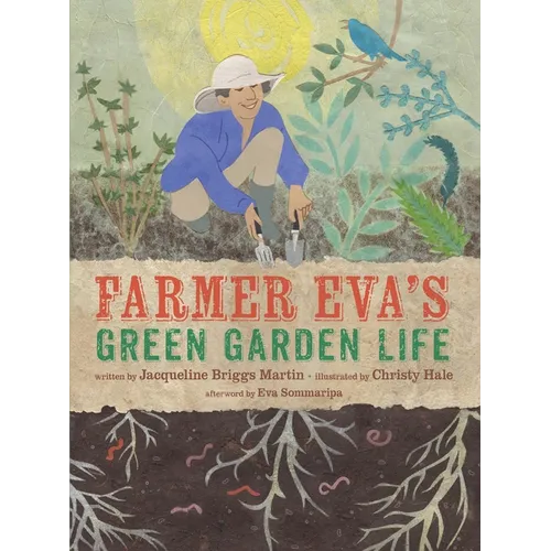 Farmer Eva's Green Garden Life
