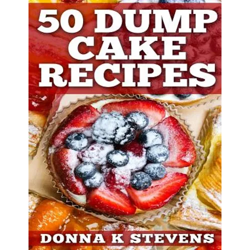 50 Dump Cake Recipes