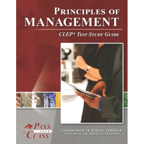Principles of Management CLEP Test Study Guide
