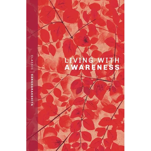 Living with Awareness