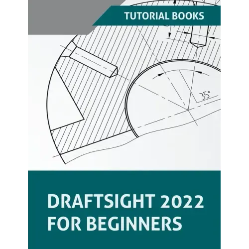 DraftSight 2022 For Beginners