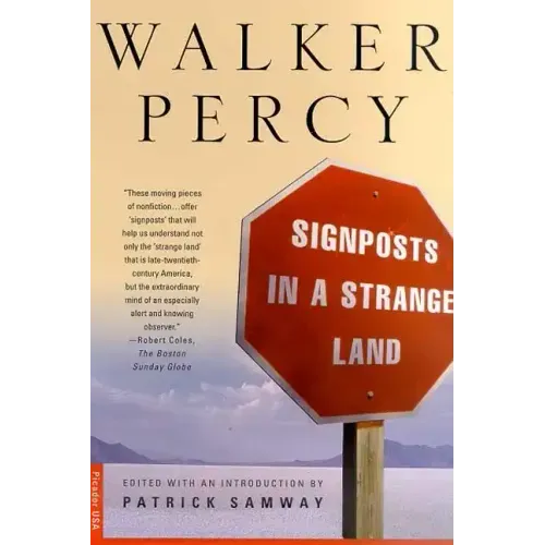 Signposts in a Strange Land