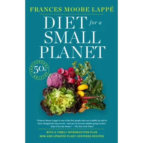 Diet for a Small Planet (Revised and Updated)