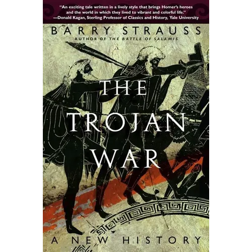 The Trojan War: A New History