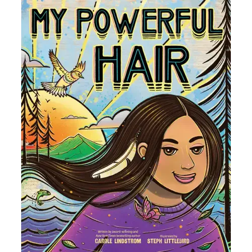 My Powerful Hair: A Picture Book