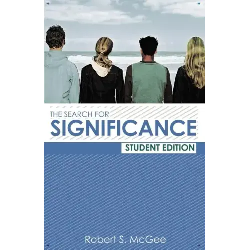 The Search for Significance Student Edition