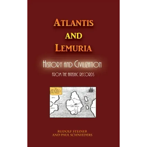 Atlantis and Lemuria: History and Civilization