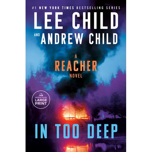 In Too Deep: A Reacher Novel