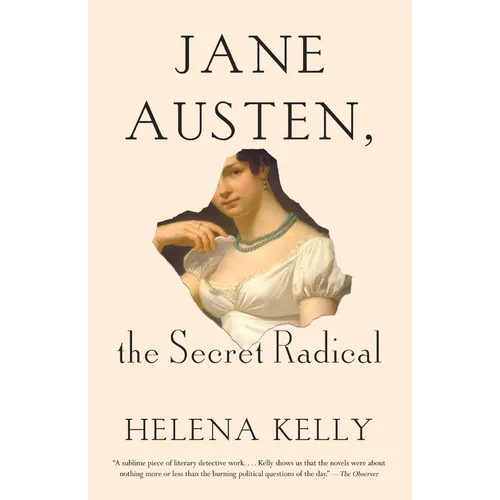 Jane Austen, the Secret Radical