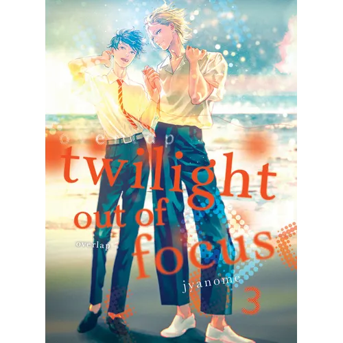 Twilight Out of Focus 3: Overlap
