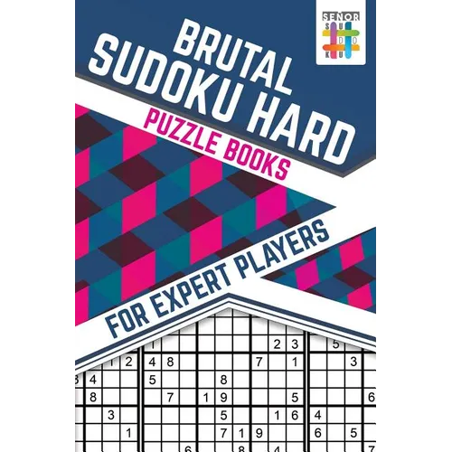 Brutal Sudoku Hard Puzzle Books for Expert Players